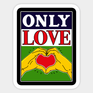 Only Love Sticker